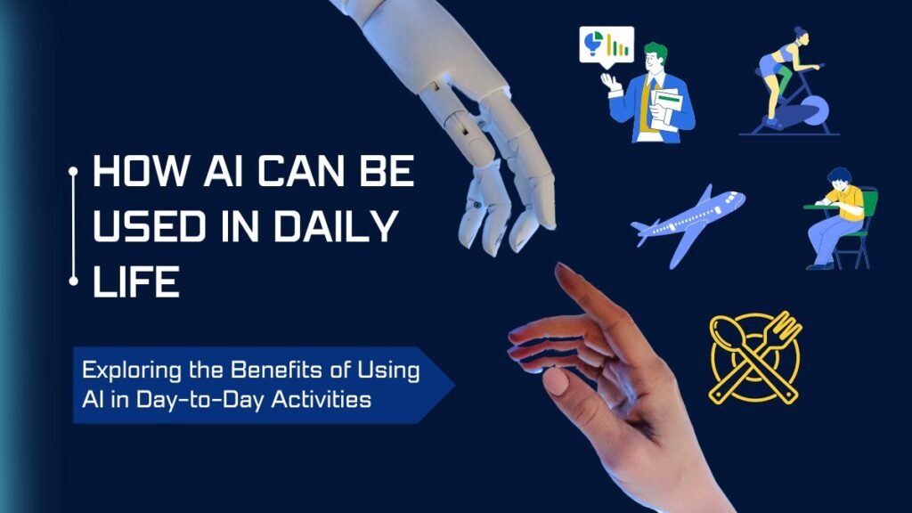 examples of ai in daily life