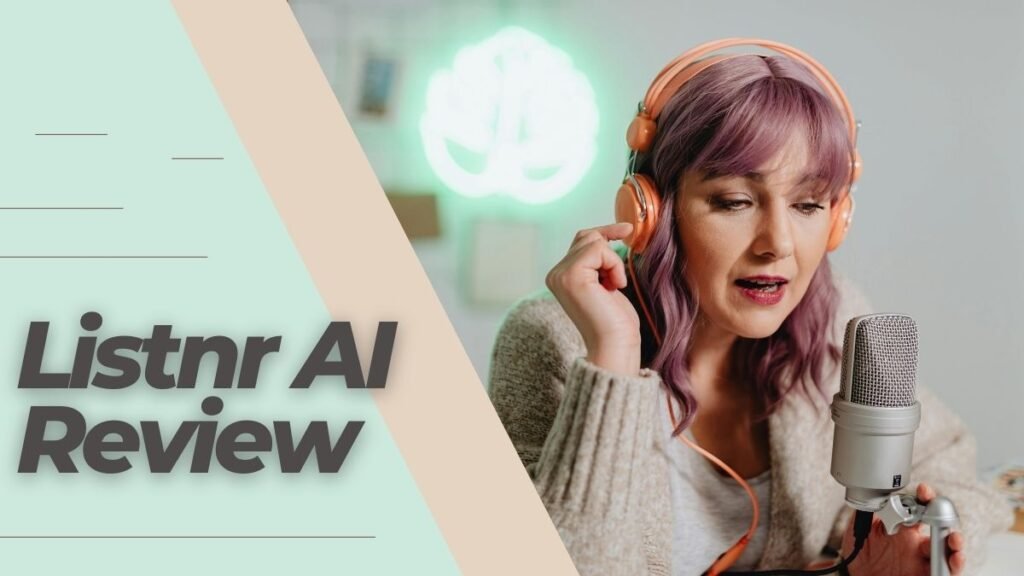 listnr ai comprehensive review